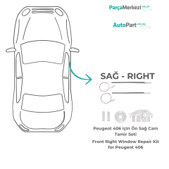 Peugeot 406 için Ön Sağ Cam Tamir Seti